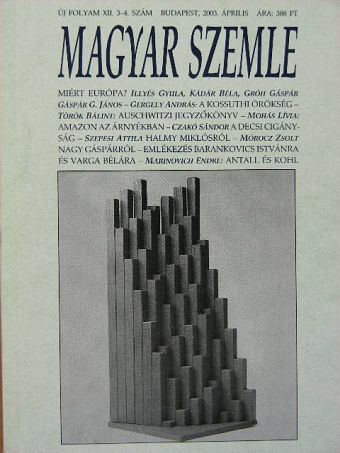 Ablonczy László - Magyar Szemle 2003. április [antikvár]