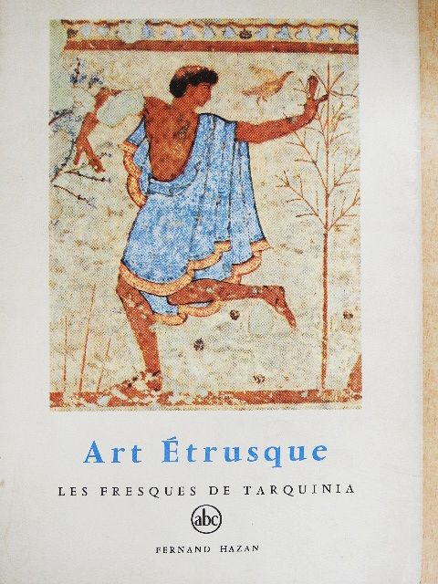 M.-F. Briguet - Art Étrusque [antikvár]