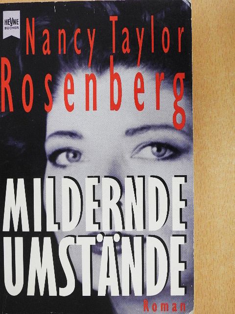 Nancy Taylor Rosenberg - Mildernde Umstände [antikvár]