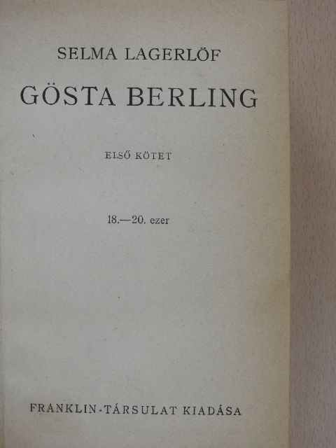 Selma Lagerlöf - Gösta Berling I-II. [antikvár]