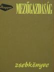 Babinszky Mihály - Magyar mezőgazdaság zsebkönyve 1972 [antikvár]