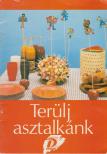 Fekete György - Terülj asztalkánk [antikvár]