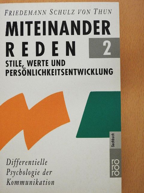Friedemann Schulz von Thun - Miteinander reden 2. [antikvár]