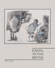 S. Nagy Katalin - Engel Tevan István