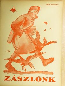 Radványi Kálmán - Zászlónk 1939. november [antikvár]