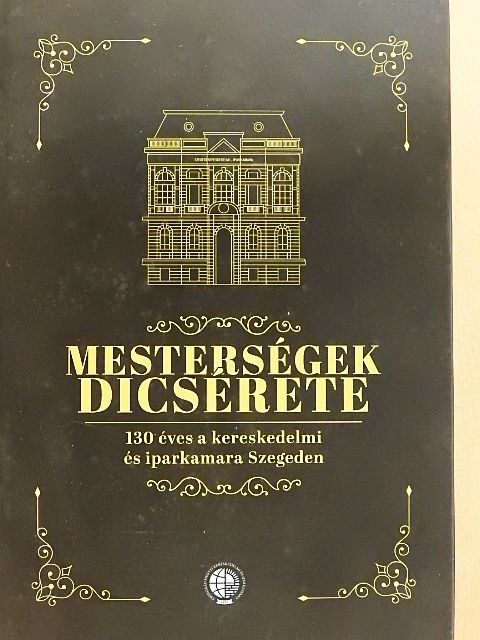Nyilas Péter - Mesterségek dicsérete [antikvár]