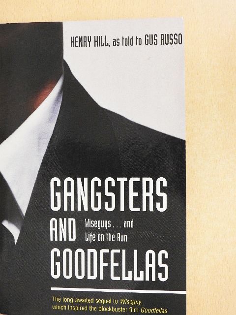 Gus Russo - Gangsters and Goodfellas [antikvár]