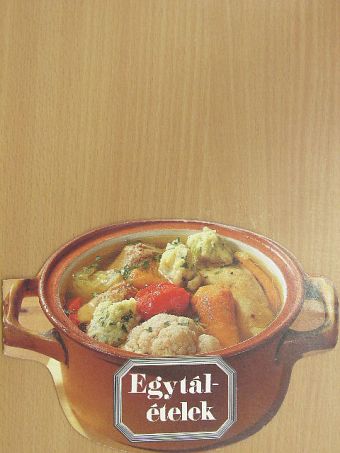 Smidhoffer Gertrud - Egytálételek [antikvár]