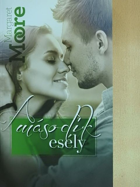 Margaret Moore - A második esély [antikvár]
