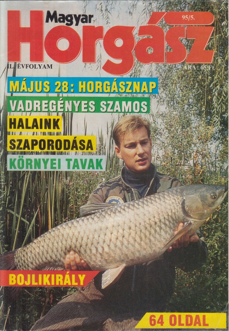 Szalay Ferenc (főszerk.) - Magyar Horgász 1995/5. [antikvár]