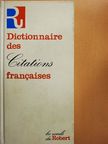 Denis Roche - Dictionnaire des Citations francaises [antikvár]