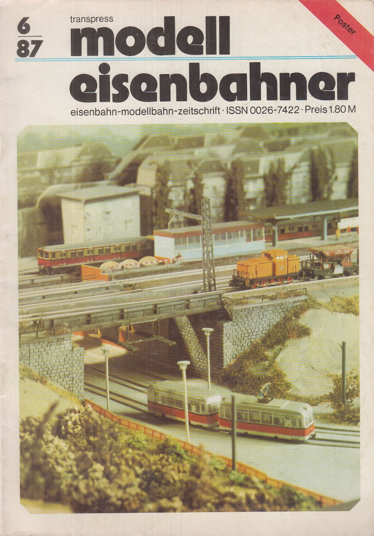 Wolf-Dietger Machel - Modelleisenbahner 1987/6. [antikvár]