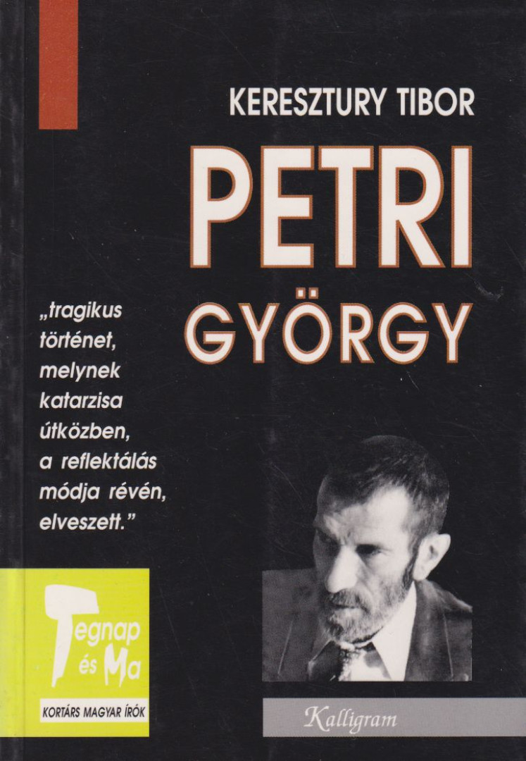 Keresztury Tibor - Petri György [antikvár]