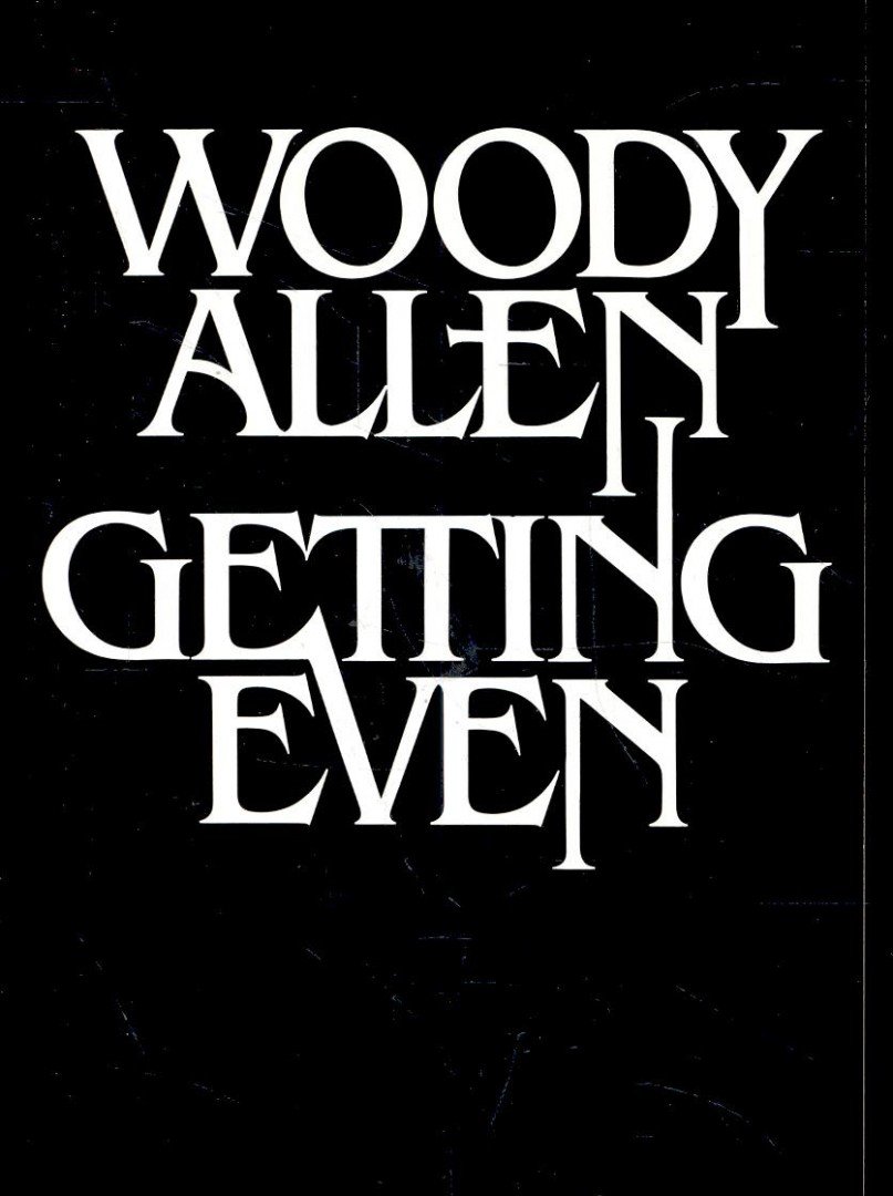 Woody Allen - Getting Even [antikvár]
