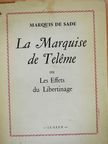 Marquis de Sade - La Marquise de Teleme ou Les Effets du Libertinage [antikvár]