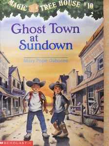 Mary Pope Osborne - Ghost Town at Sundown [antikvár]