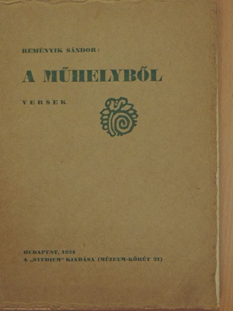 Reményik Sándor - A műhelyből [antikvár]