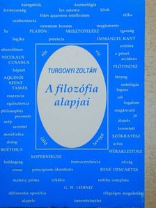 Turgonyi Zoltán - A filozófia alapjai [antikvár]