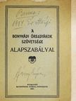 Koritsánszky Ottó - A Bonyhádi Öregdiákok Szövetsége alapszabályai [antikvár]