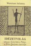 Wernitzer Julianna - Idézetvilág [antikvár]
