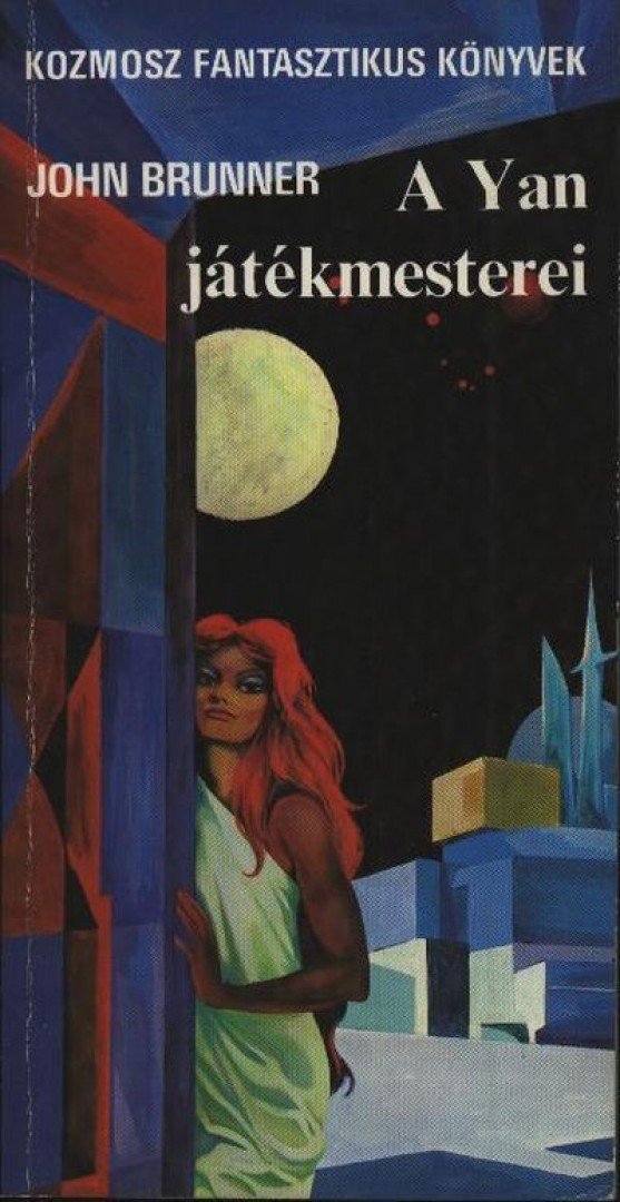 John Brunner - A Yan játékmesterei [antikvár]