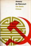 Amaury de Riencourt - Die Seele Chinas [antikvár]