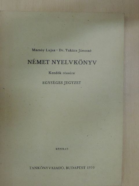 Dr. Takács Jánosné - Német nyelvkönyv [antikvár]