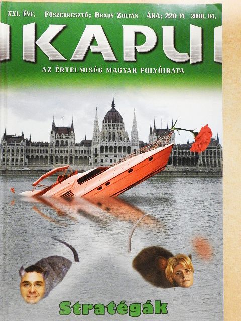Békés Gábor - Kapu 2008/04. [antikvár]