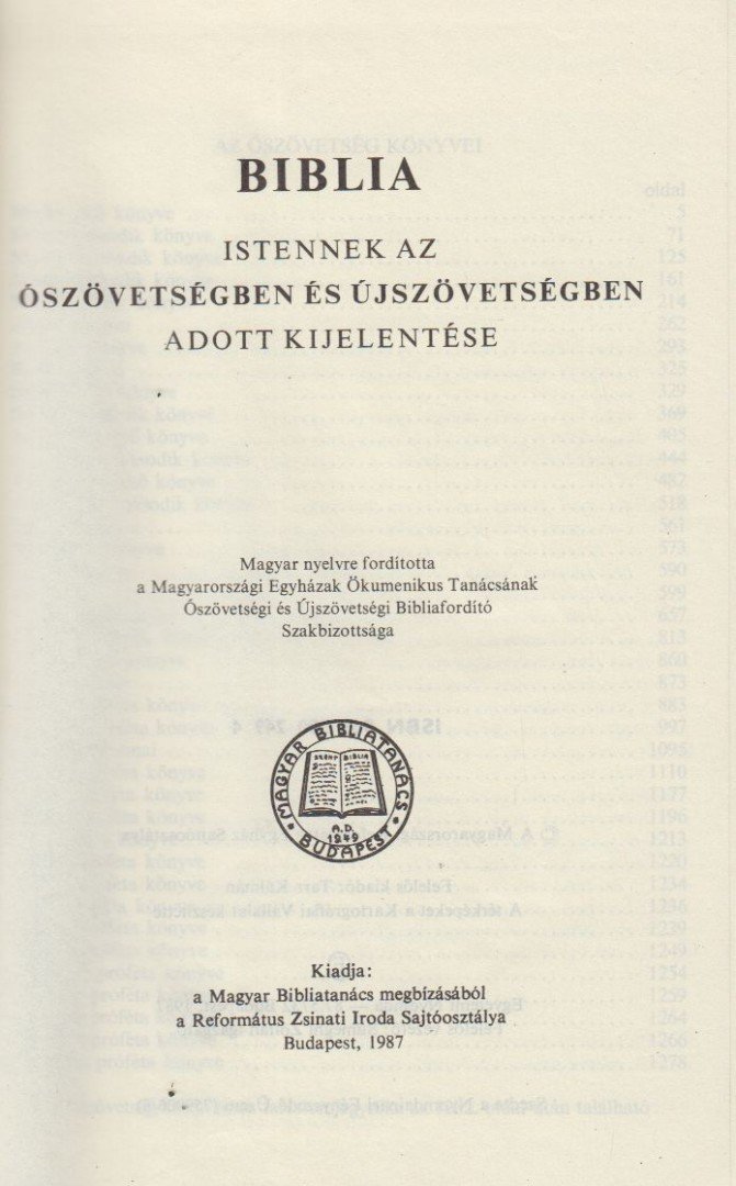 Biblia - Istennek az Ószövetségben és Újszövetségben adott kijelentése [antikvár]