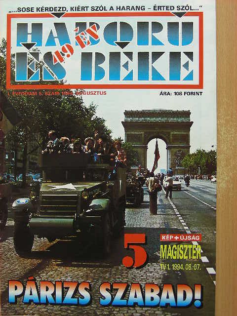Háború és 49 év béke 1994. augusztus [antikvár]