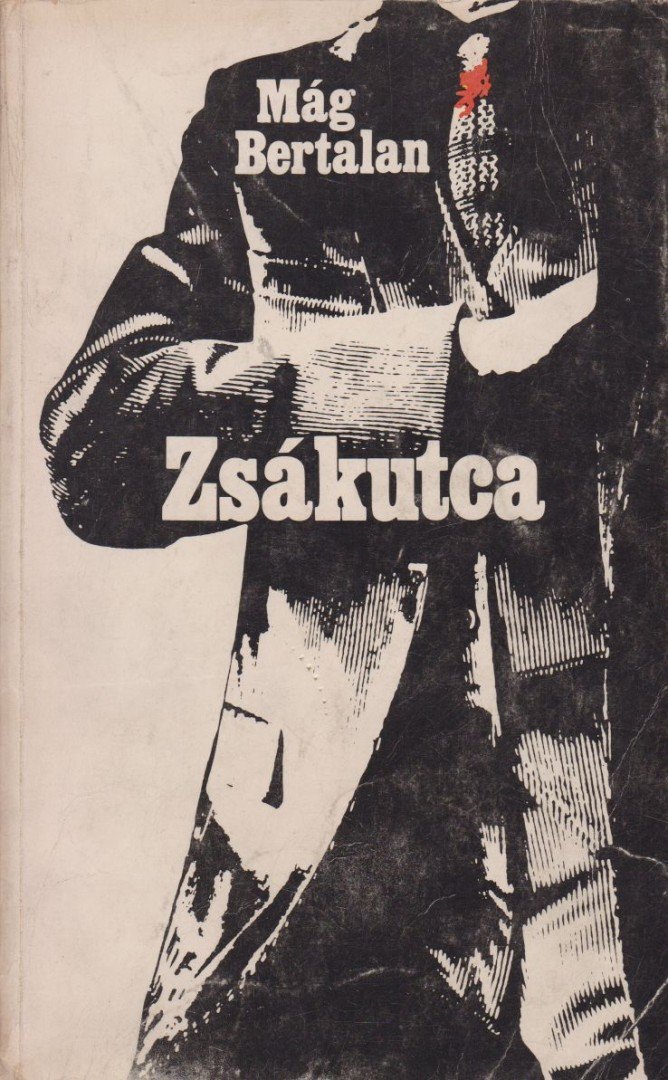 MÁG BERTALAN - Zsákutca [antikvár]