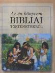 Az én könyvem bibliai történetekről [antikvár]