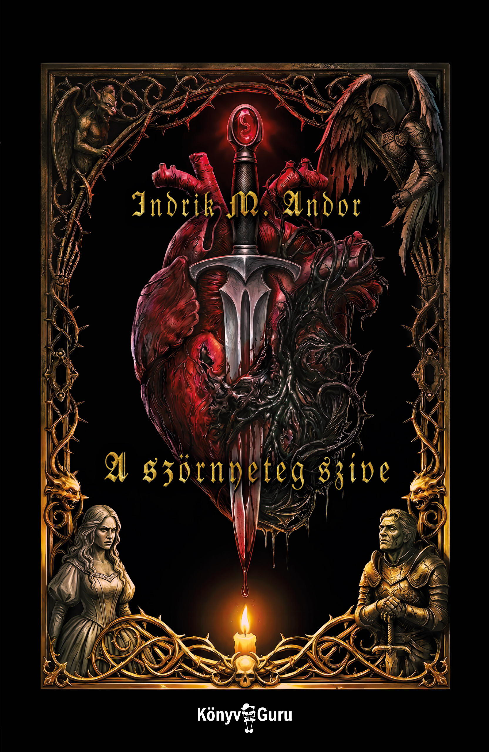 M. Andor Indrik - A Szörnyeteg szíve [eKönyv: epub, mobi]