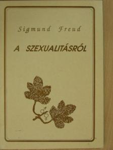 Dr. Ferenczi Sándor - A szexualitásról [antikvár]