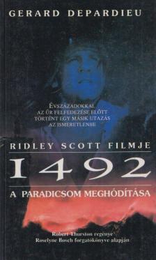 Robert Thurston - 1492 - A paradicsom meghódítása [antikvár]