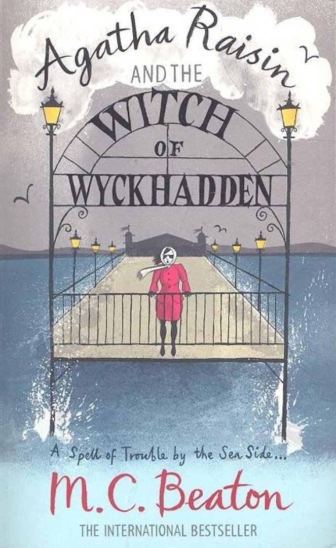 Agatha Raisin and the Witch of Wyckhadden [antikvár]