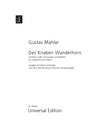 MAHLER, GUSTAV - FÜNFZEHN LIEDER,HUMORESKEN UND BALLADEN AUS DES KNABEN WUNDERHORN,HÖHERE ST