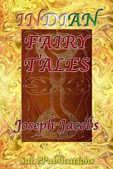 Joseph Jacobs - Indian Fairy Tales [eKönyv: epub, mobi]