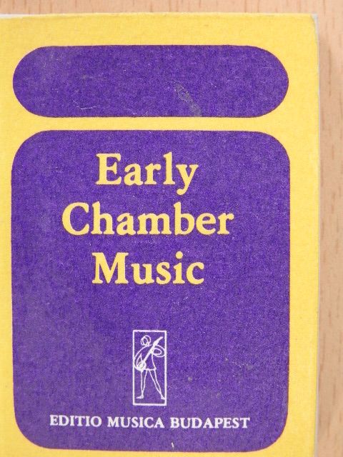 Anton Stadler - Early Chamber Music/Violin Duos/Violin Trios/Trios for two violins and violoncello/Early Pieces for two and three violoncellos/Early Baroque Works for Strings/Early Music for flute and guitar (minikönyv) [antikvár]