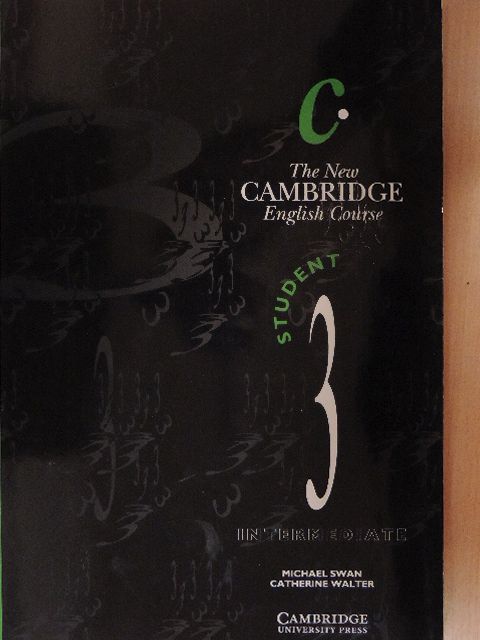 Catherine Walter - The New Cambridge English Course - Student 3 [antikvár]