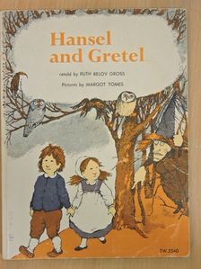 Ruth Belov Gross - Hansel and Gretel [antikvár]