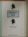 Werner Liersch - Dichters Ort [antikvár]