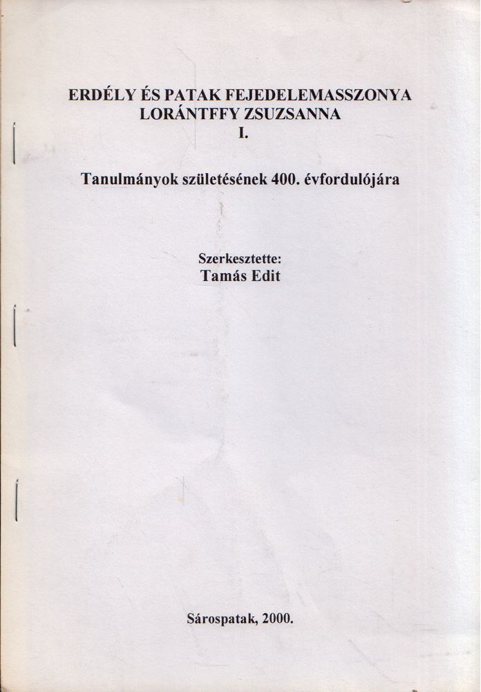Péter Katalin - Milyenek voltak az erdélyi fejedelemasszonyok? [antikvár]