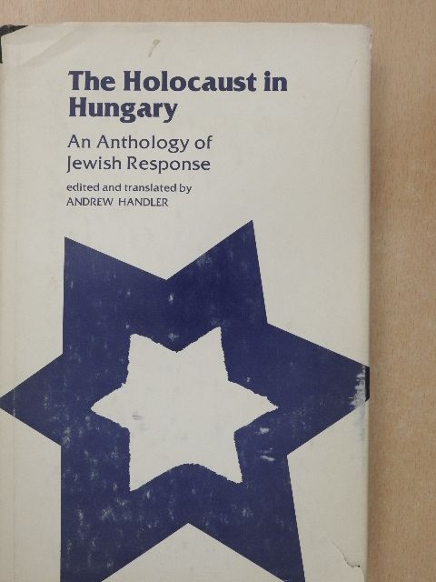 Aladár Komlós - The Holocaust in Hungary [antikvár]