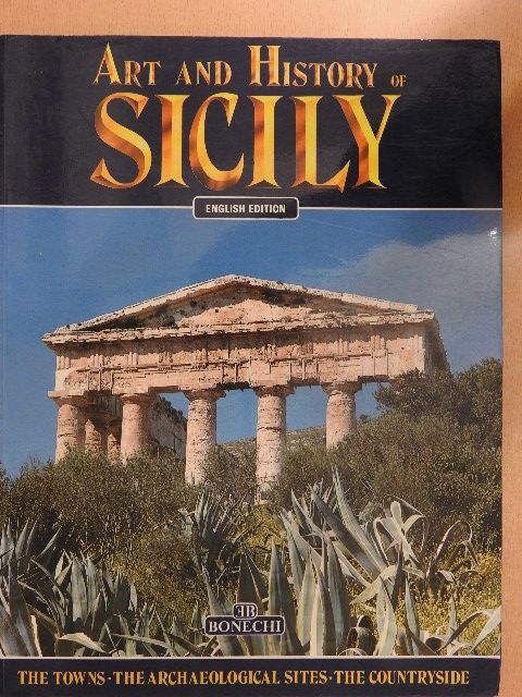 Giuliano Valdes - Art and History of Sicily [antikvár]