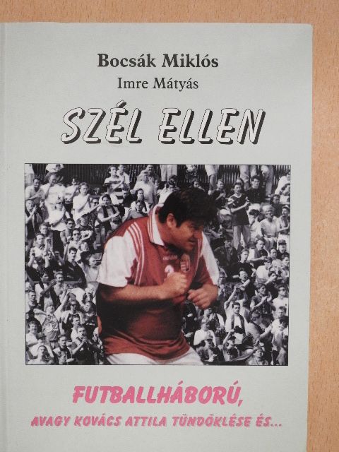 Bocsák Miklós - Szél ellen [antikvár]