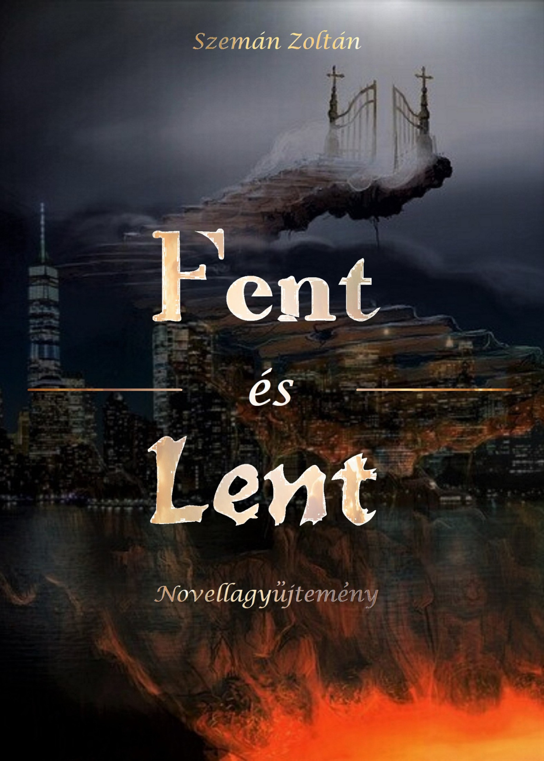 Zoltán Szemán - Fent és lent [eKönyv: epub, mobi]