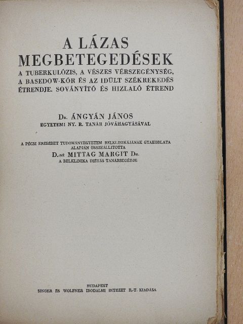 Dr. Ángyán János - A diétás konyha a mindennapos gyakorlatban III. [antikvár]