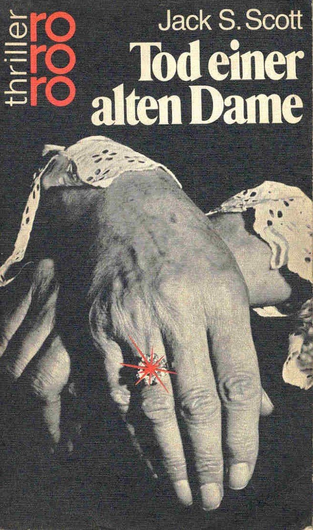 SCOTT, JACK S - Tod einer alten Dame [antikvár]