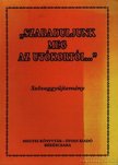 Csobai László (szerk.), Kántor Zsolt - Szabaduljunk meg az utókortól... [antikvár]